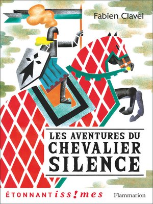 cover image of Les Aventures du chevalier Silence